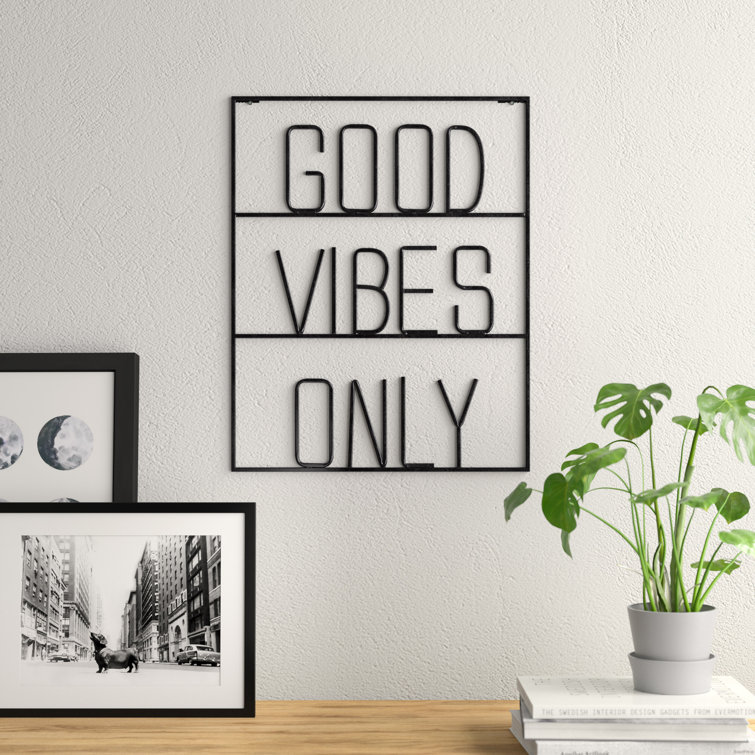 Zipcode Design™ Good Vibes Only Wall Décor & Reviews Wayfair